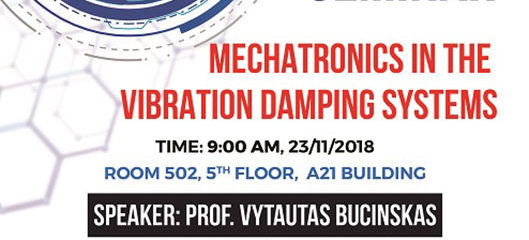 Seminar: “Mechatronics in the vibration damping systems”