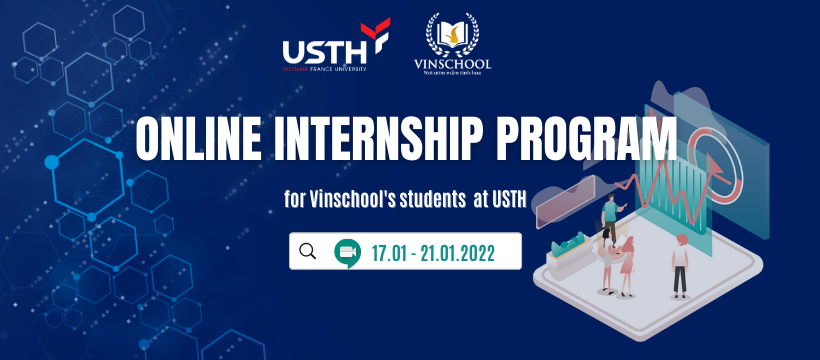 USTH will organize the online internship program for Vinschool’s students