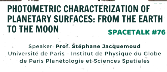 SpaceTalk NO. 76: Photometric characterization of planetary surfaces: from the earth to the moon
