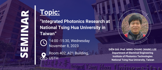Seminar: “Integrated Photonics Research at National Tsing Hua University in Taiwan”