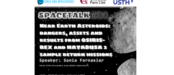 SpaceTalk NO. 84: Near Earth Asteroids: dangers, assets and results from OSIRIS-REX and HAYABUSA 2 sample return missions