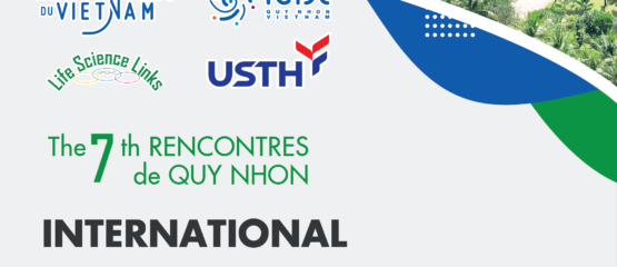 The 7th Rencontres de Quy Nhon: International biology conference 2024