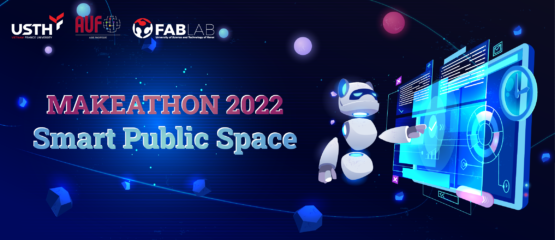 FabLab USTH Makeathon 2022: Không gian công cộng thông minh