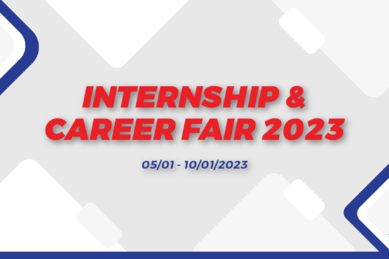 Tuần lễ Thực tập và Việc làm – Internship and Career Fair 2023