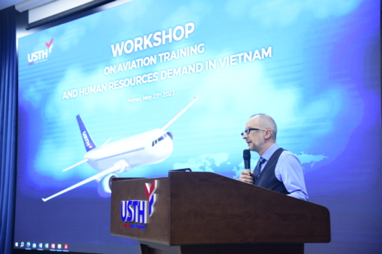 USTH tổ chức  “Hội thảo về đào tạo và nhu cầu nhân lực ngành kỹ thuật hàng không tại Việt Nam”