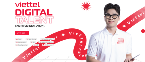 Đăng ký tham gia ngay Chương trình Viettel Digital Talent 2025 – Upbeat Your Tech Careers!!!