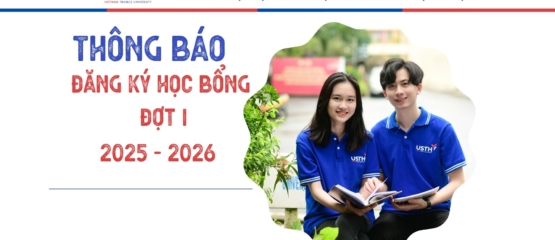THÔNG BÁO: Tiếp nhận Đơn đăng ký Học Bổng – Đợt 1, năm học 2025-2026