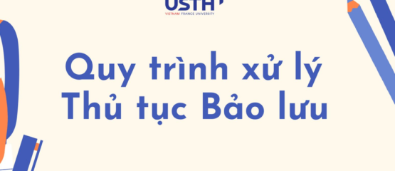 Thông báo: Quy trình xử lý thủ tục Bảo lưu