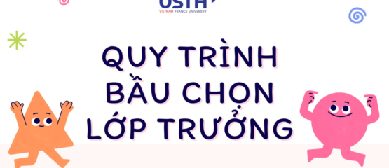 Thông báo: Quy trình bầu chọn Lớp trưởng
