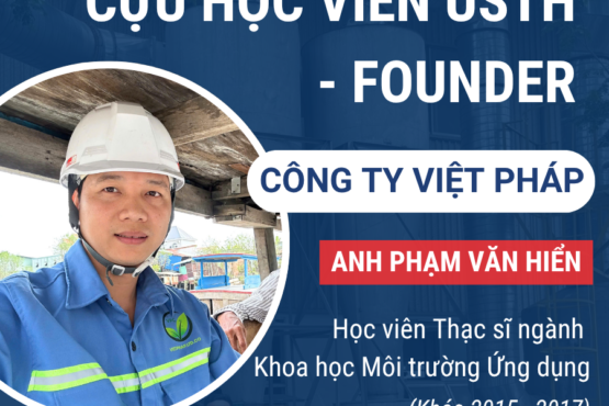 “Việt Pháp” – Cái tên gói trọn niềm tự hào và khát vọng khởi nghiệp của một Alumni USTH