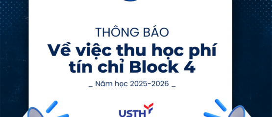 Thông báo thu học phí tín chỉ Block 4 năm học 2025 – 2026 (Hệ đại học)
