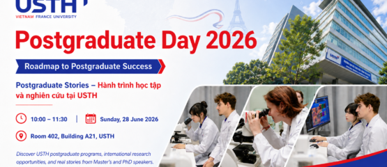 USTH Postgraduate Day 2026 – Roadmap to Postgraduate Success