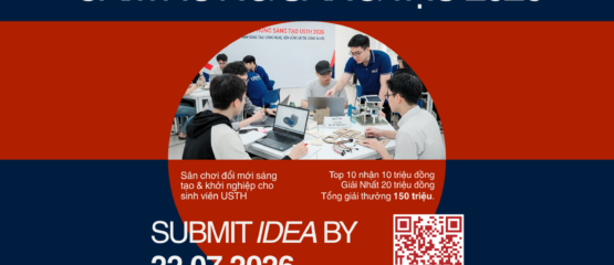 USTH chính thức phát động Cuộc thi “Cảm hứng sáng tạo USTH 2026” – Tổng giá trị giải thưởng và hỗ trợ lên đến hơn 150 triệu đồng