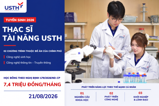 USTH triển khai 02 chương trình Thạc sĩ Tài năng thuộc Đề án của Chính phủ USTH triển khai 02 chương trình Thạc sĩ Tài năng thuộc Đề án của Chính phủ