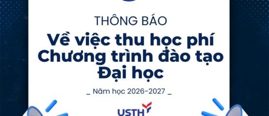 THÔNG BÁO THU HỌC PHÍ HỌC KÌ 1, CHƯƠNG TRÌNH ĐẠI HỌC, NĂM HỌC 2026-2027
