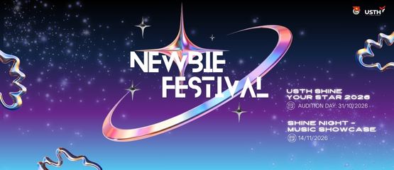 “Newbie Festival 2026” – Chương trình Chào Tân sinh viên Gen 17