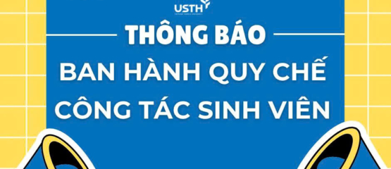 USTH ban hành Quy chế Công tác sinh viên